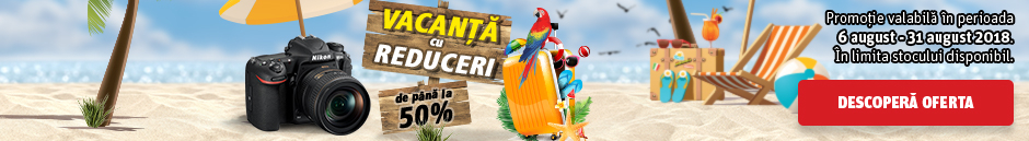 Vacanta cu reduceri Nikon